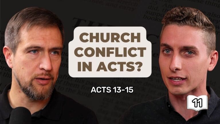 How Did the Early Church Handle Conflict? || Study Acts 13-15 with Trevor Drudge